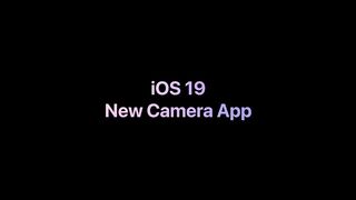 ios 19 new camera