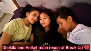 Deekila and Aniket Break Up Reason ???? | #deekilasherpa #aniket