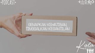 Genapkan Kewajiban, Tinggalkan Keganjilan