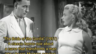 The Bride Of the Gorilla (1951)