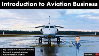 Introduction to Aviation Business | Explore the Sky-High World of Aviation Industry