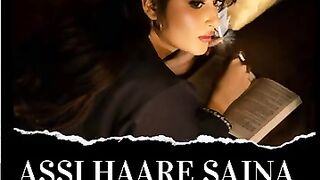 Assi haare sajna hindi song