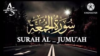 Surah Al_jumu’ah full recitation | surah Al_jumua’h