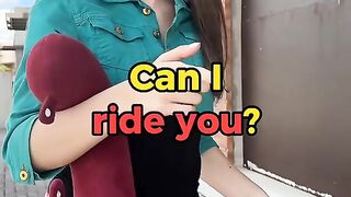 Can i ride you?