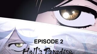 Hell's Paradise episode 2 English SUB