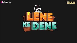 Lene Ke Dene Episode 2 : ULLU Series