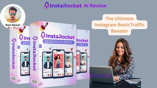 Insta Rocket AI Review: The Ultimate Instagram Reels Traffic Booster