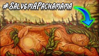 O Despertar de Uma Consciência: SALVEM A PACHAMAMA