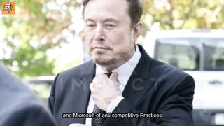 Musk accuses OpenAI and Microsoft of anticompetitive practices | Musk Discusses Open AI Influence