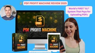 PDF PROFIT MACHINE REVIEW 2025: The World’s FIRST “A.I” System That Pays for Uploading PDFs