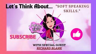 Mitzi Ocasio Let's Think About "Soft Speaking Skills." LTA Podcast Special Guest Richard Blank