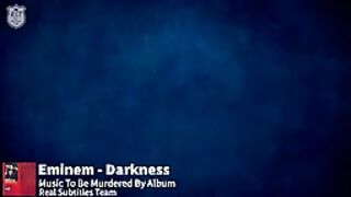 Eminem - Darkness