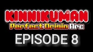 Kinnikuman: Perfect Origin Arc Season 2 Episode 8 In English SUB