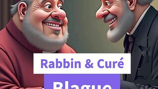 Rabbin & Curé ‐ Blague