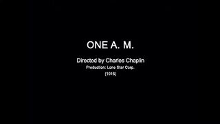 Charlie Chaplin - One A.M.