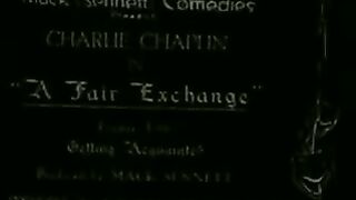 Charlie Chaplin - A Fair Exchange