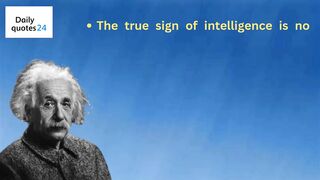 The true sign of intelligence is not knowledge Quotes By BristsihAuthor