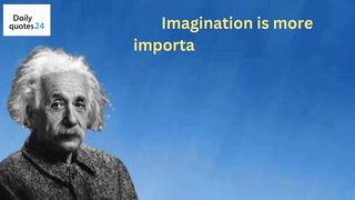 Imagination is more important than knowledge. For knowledge is limited, whereas imagination embraces the entire world, British Author Quotes