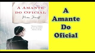 A amante do oficial - capítulo 25