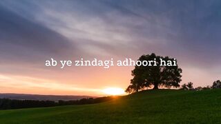 Ab ye zindagi adhoori ha, Sad urdu/hindi poem