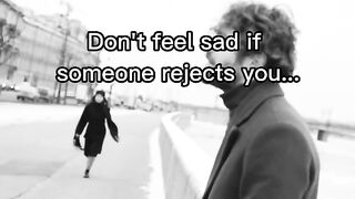 Don't feel sad if someone rejects you|| psychological facts