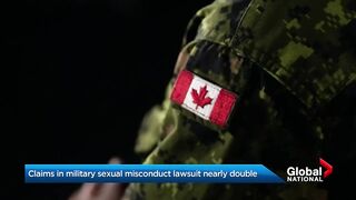 Claims in Canadian military sexual misconduct lawsuit nearly double