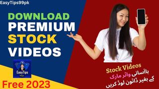 How To Download Stock Videos for Free Without Watermark 2023 ll Stock Videos Free ll EasyTips99pk