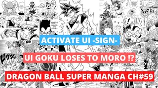 UI GOKU VS MORO || DRAGON BALL SUPER MANGA CH 59.