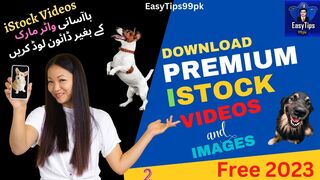 How to Download iStock Videos & Images without Watermark for Free 2023 ll iStock Videos & Images ll