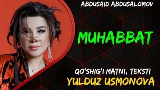 Yulduz Usmonova - Muhabbat (Premyera)