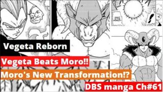 Vegeta Reborn !! || A New Transformation || DRAGON BALL SUPER MANGA CH 61.