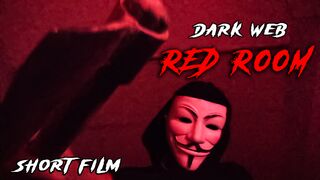 Dark Web Red Room Horror Short Film ( That's A Film