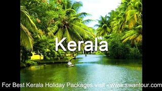 Kerala Tourism Video - Kerala at a Glance.