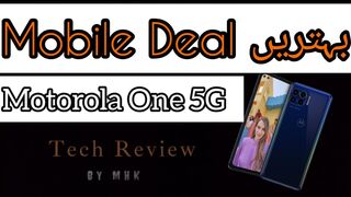 Best Budget Phone Deal | Motorola ONE 5G