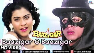 Baazigar O Baazigar-HD VIDEO SONG