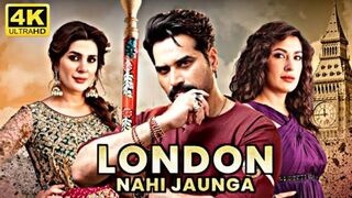 London Nahi Jaunga 2022 | Full HD Pakistani Movie | Humayun Saeed | Mehwish Hayat