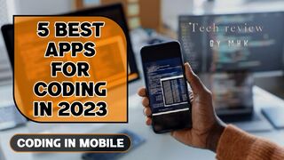 5 Best Apps For Coding In 2023 | Coding In Mobile