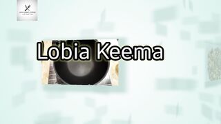 Lobia Keema recipe by Appetizing Foodz